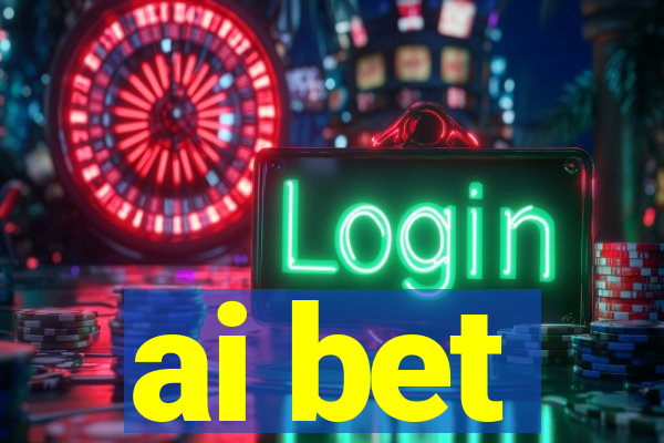 ai bet